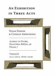 OPENING EXHIBITION / AN EXHIBITION IN THREE ACTS